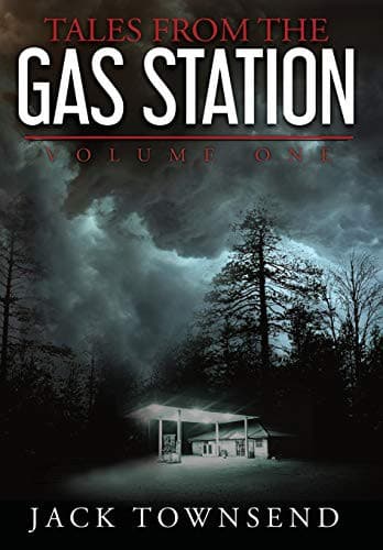 Tales from the Gas Station: Volume One
